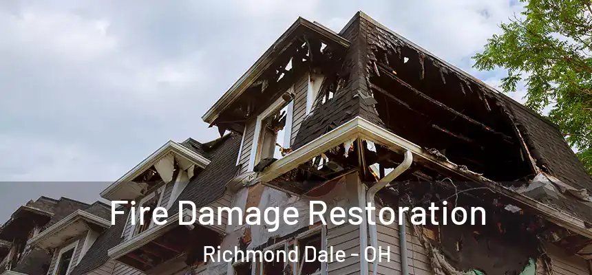  Fire Damage Restoration Richmond Dale - OH