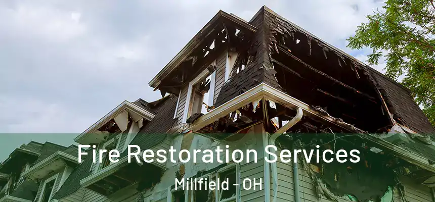  Fire Restoration Services Millfield - OH