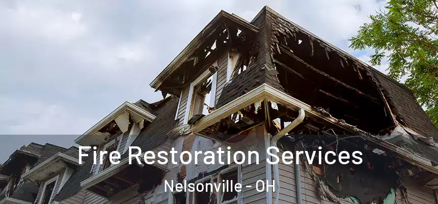 Fire Restoration Services Nelsonville - OH