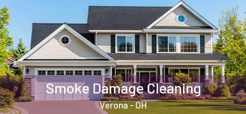 Smoke Damage Cleaning Verona - OH