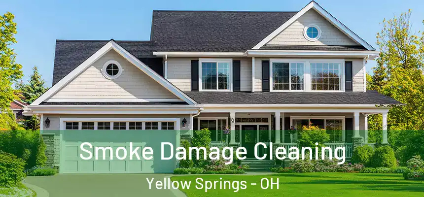  Smoke Damage Cleaning Yellow Springs - OH