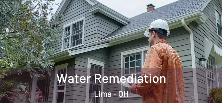 Water Remediation Lima - OH
